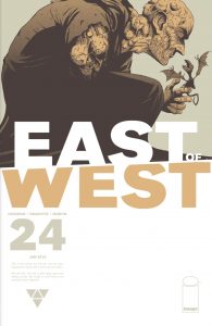 001 East of West #24
